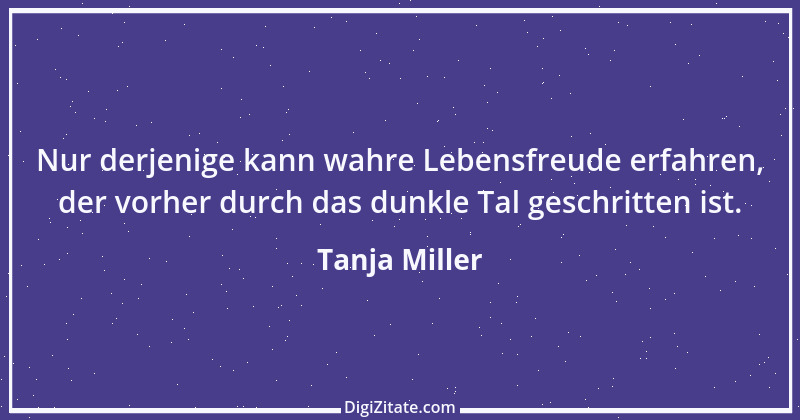 Zitat von Tanja Miller 1