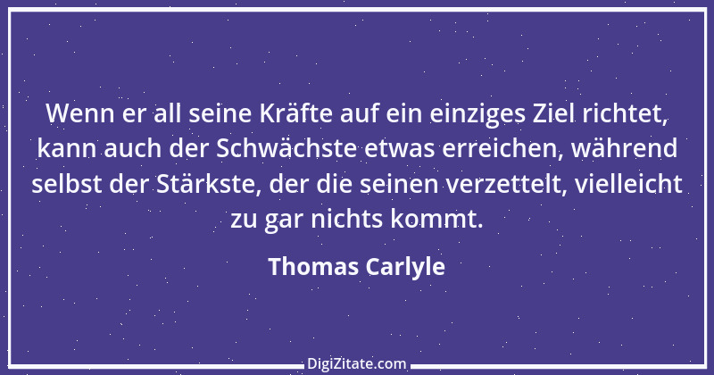 Zitat von Thomas Carlyle 145