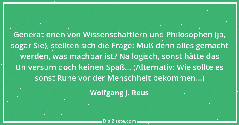 Zitat von Wolfgang J. Reus 17