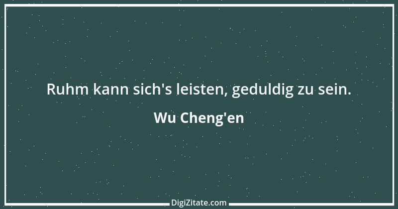 Zitat von Wu Cheng'en 9