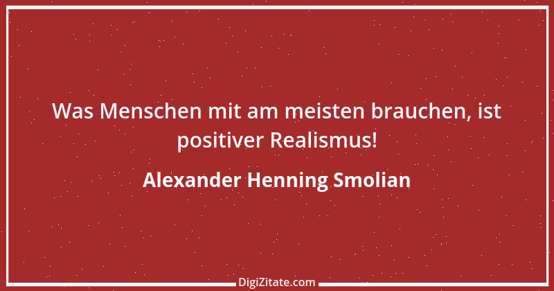 Zitat von Alexander Henning Smolian 1