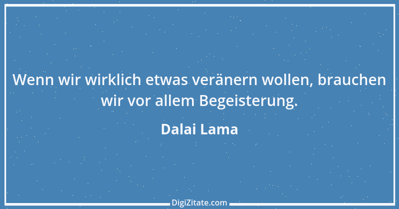 Zitat von Dalai Lama 177