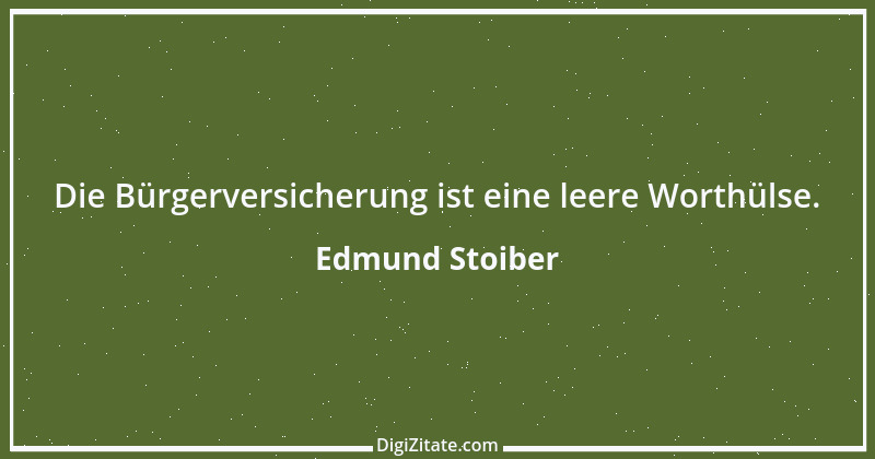 Zitat von Edmund Stoiber 23