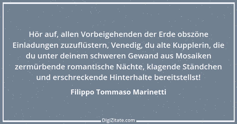 Zitat von Filippo Tommaso Marinetti 1