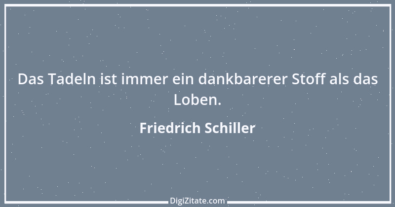 Zitat von Friedrich Schiller 695