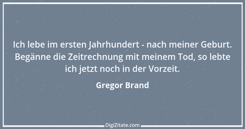 Zitat von Gregor Brand 68