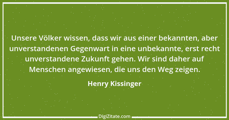 Zitat von Henry Kissinger 13