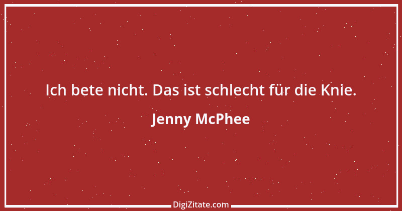 Zitat von Jenny McPhee 5