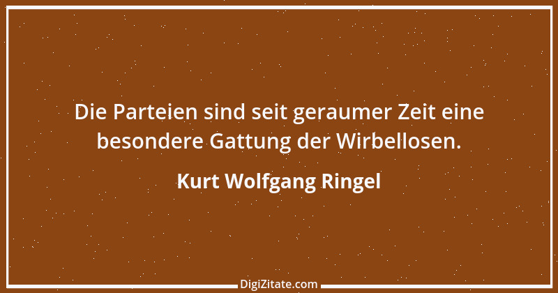 Zitat von Kurt Wolfgang Ringel 59