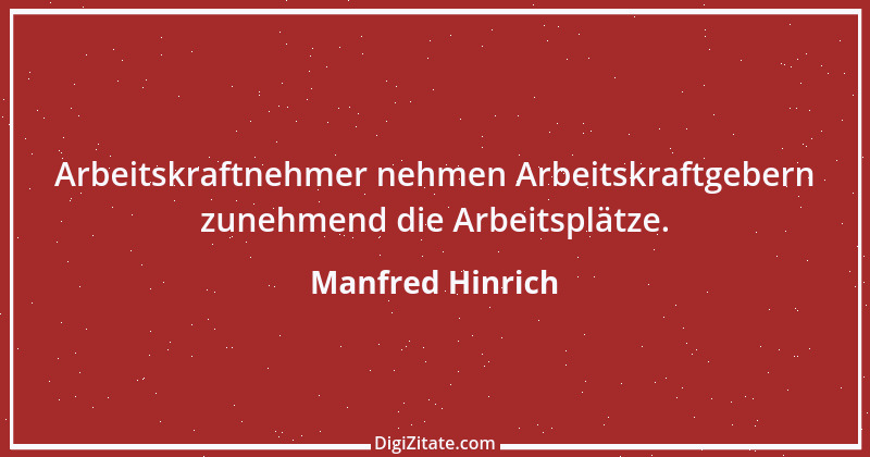 Zitat von Manfred Hinrich 2352