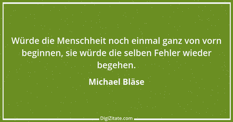 Zitat von Michael Bläse 3