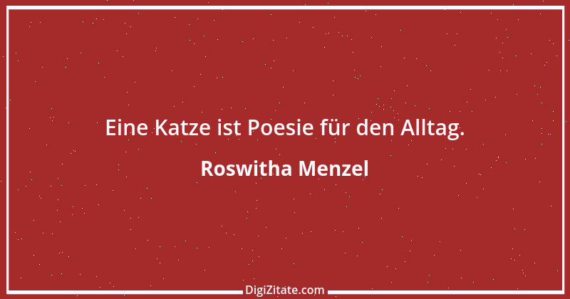 Zitat von Roswitha Menzel 5