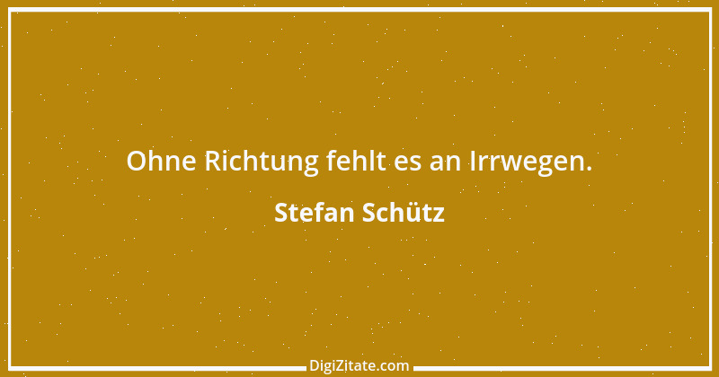 Zitat von Stefan Schütz 208