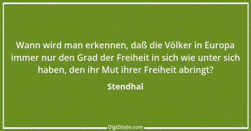 Zitat von Stendhal 148