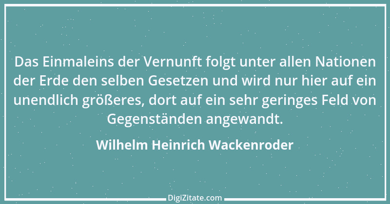 Zitat von Wilhelm Heinrich Wackenroder 3