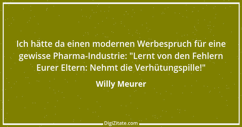 Zitat von Willy Meurer 1479