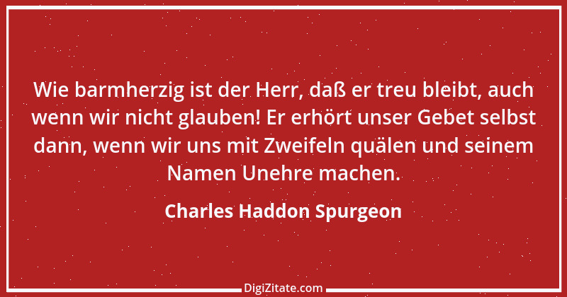 Zitat von Charles Haddon Spurgeon 33