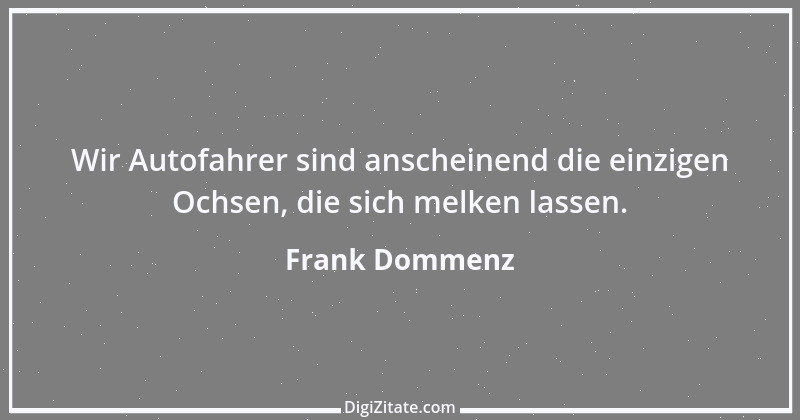 Zitat von Frank Dommenz 68