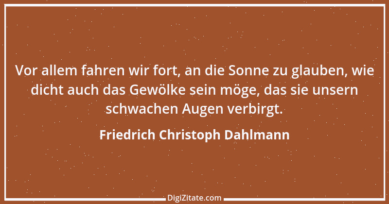 Zitat von Friedrich Christoph Dahlmann 17