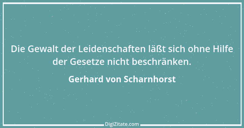 Zitat von Gerhard von Scharnhorst 1