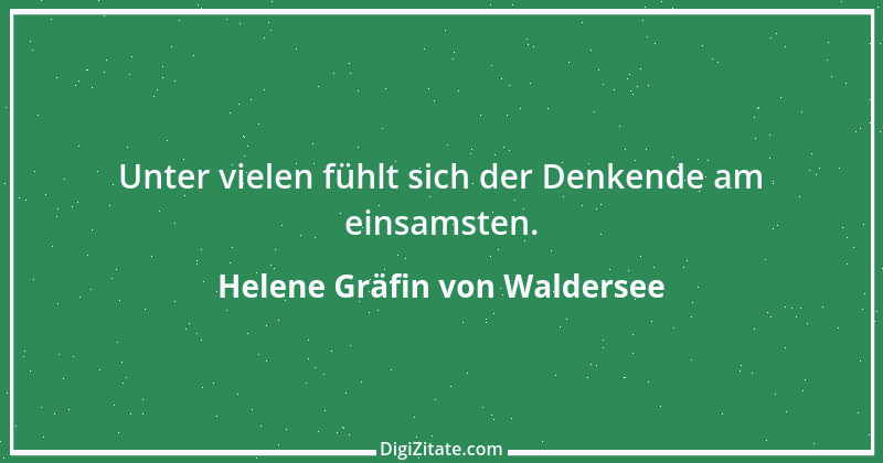 Zitat von Helene Gräfin von Waldersee 60