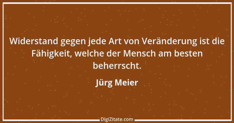 Zitat von Jürg Meier 6