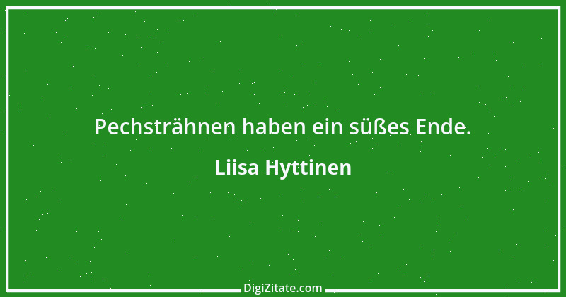 Zitat von Liisa Hyttinen 11