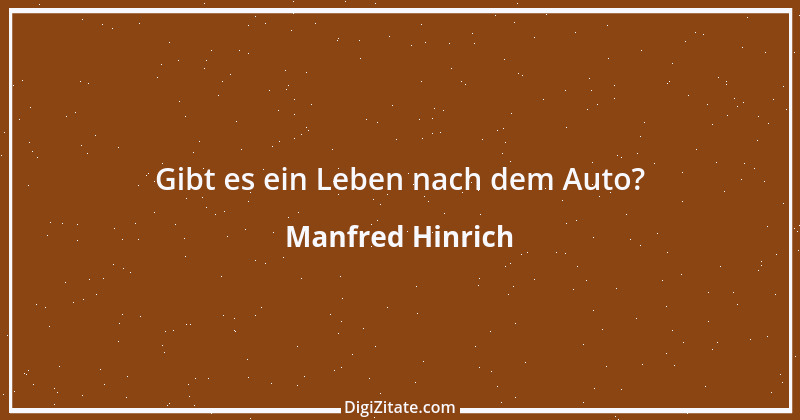 Zitat von Manfred Hinrich 2353