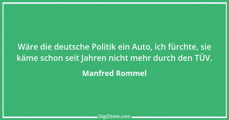 Zitat von Manfred Rommel 19