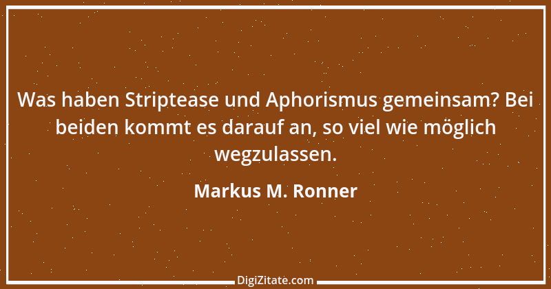 Zitat von Markus M. Ronner 95