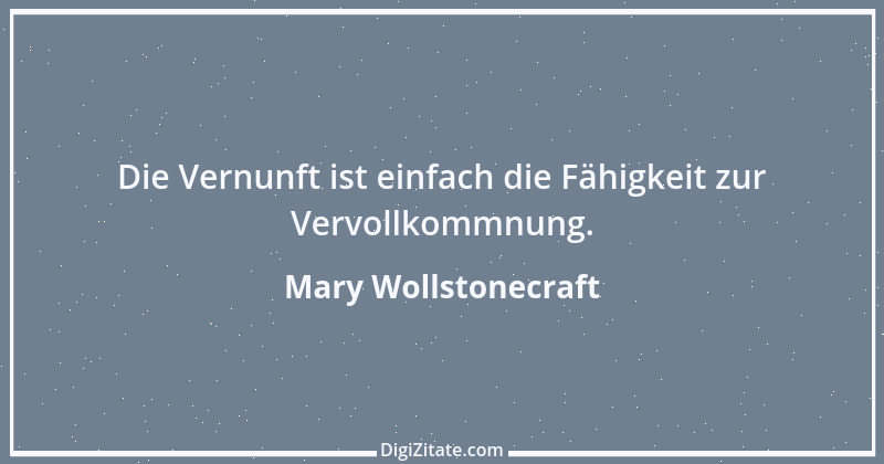 Zitat von Mary Wollstonecraft 9