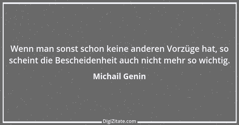 Zitat von Michail Genin 32