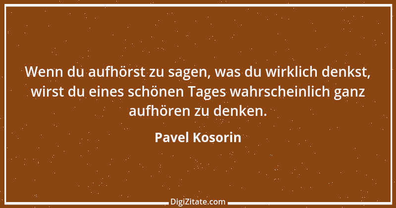 Zitat von Pavel Kosorin 562