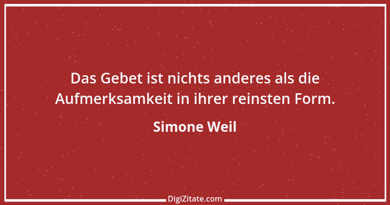 Zitat von Simone Weil 26