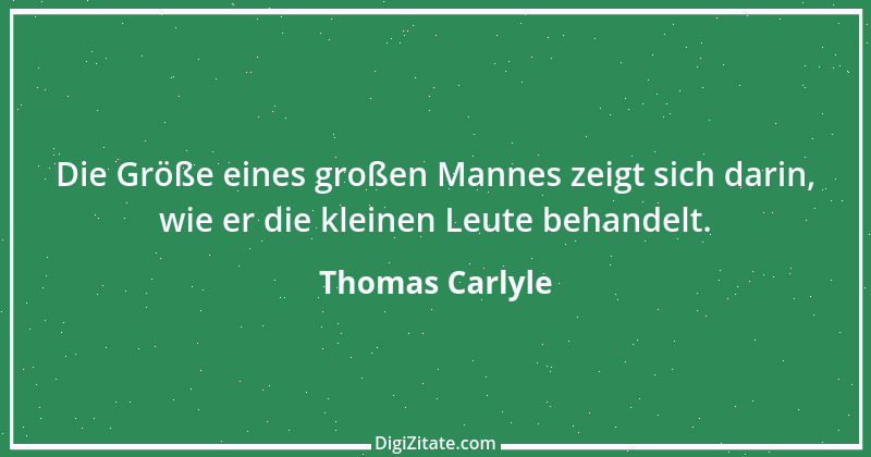 Zitat von Thomas Carlyle 147