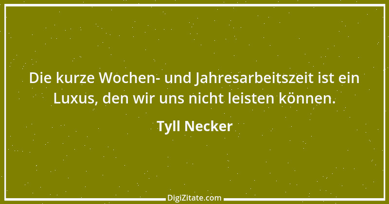 Zitat von Tyll Necker 5