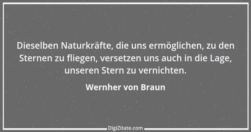 Zitat von Wernher von Braun 10