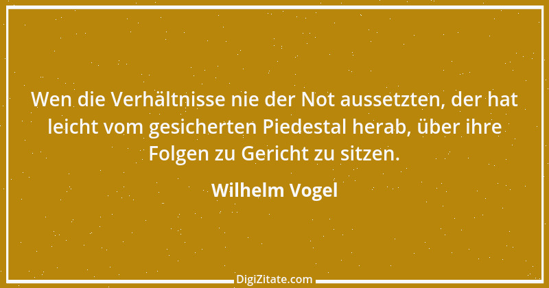 Zitat von Wilhelm Vogel 9