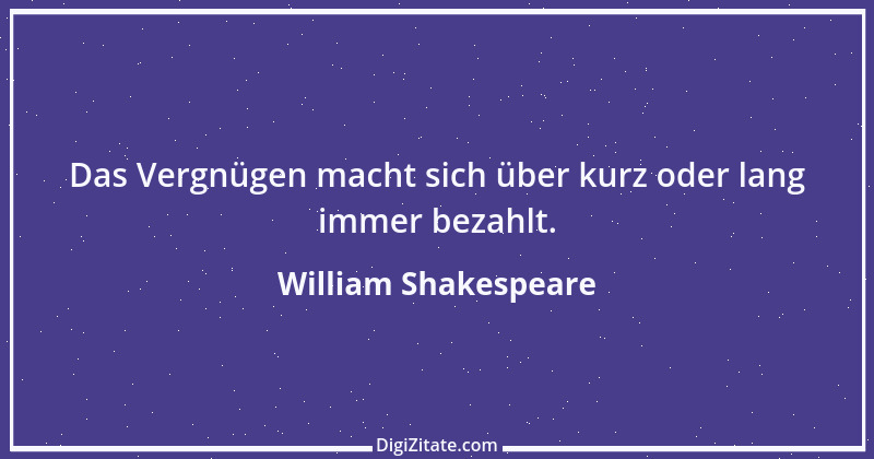 Zitat von William Shakespeare 765