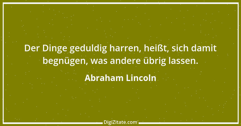 Zitat von Abraham Lincoln 34