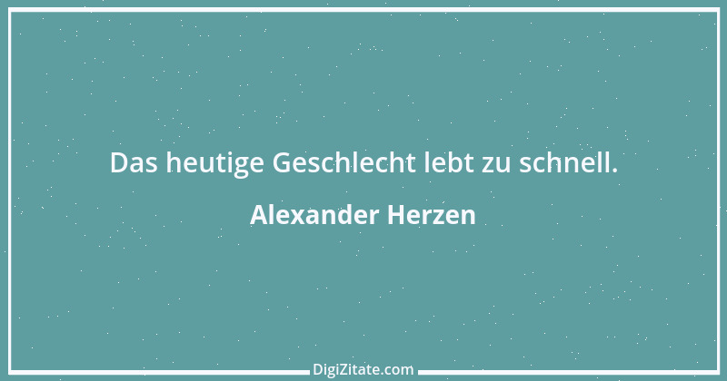 Zitat von Alexander Herzen 2