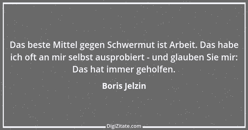 Zitat von Boris Jelzin 40