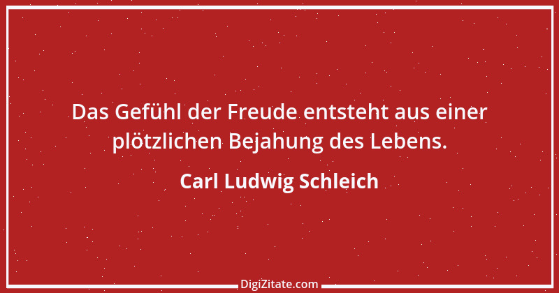 Zitat von Carl Ludwig Schleich 159