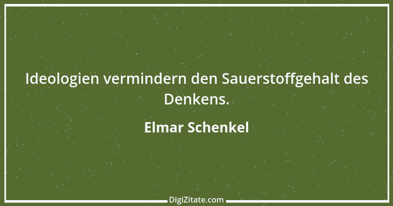 Zitat von Elmar Schenkel 393