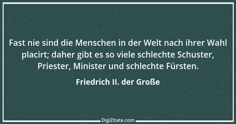 Zitat von Friedrich II. der Große 332