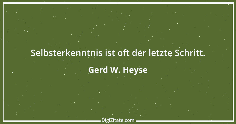 Zitat von Gerd W. Heyse 288