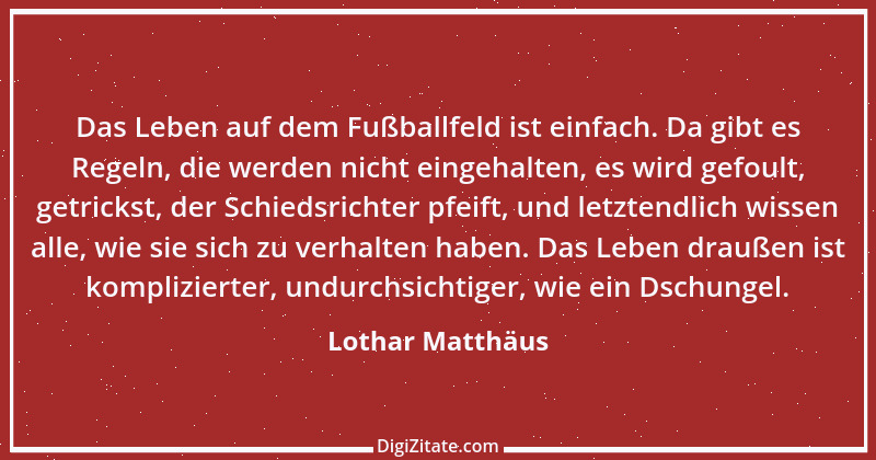 Zitat von Lothar Matthäus 12