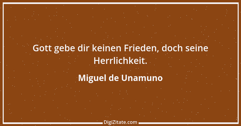 Zitat von Miguel de Unamuno 5