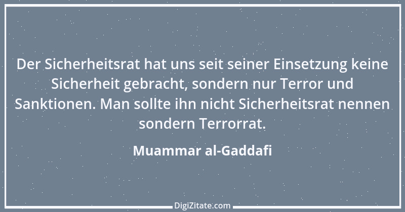 Zitat von Muammar al-Gaddafi 3