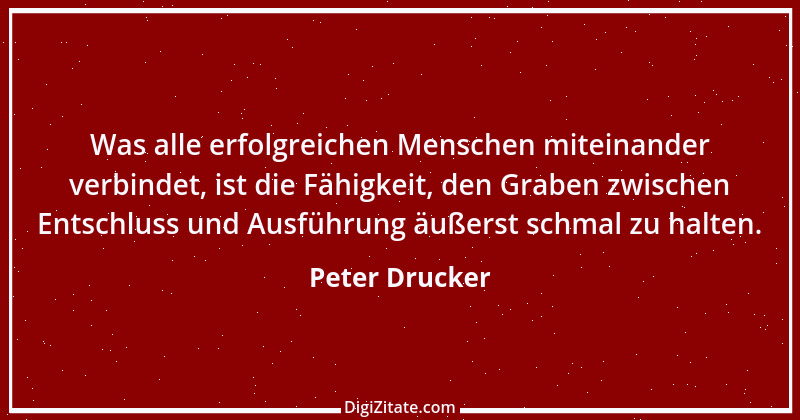 Zitat von Peter Drucker 31